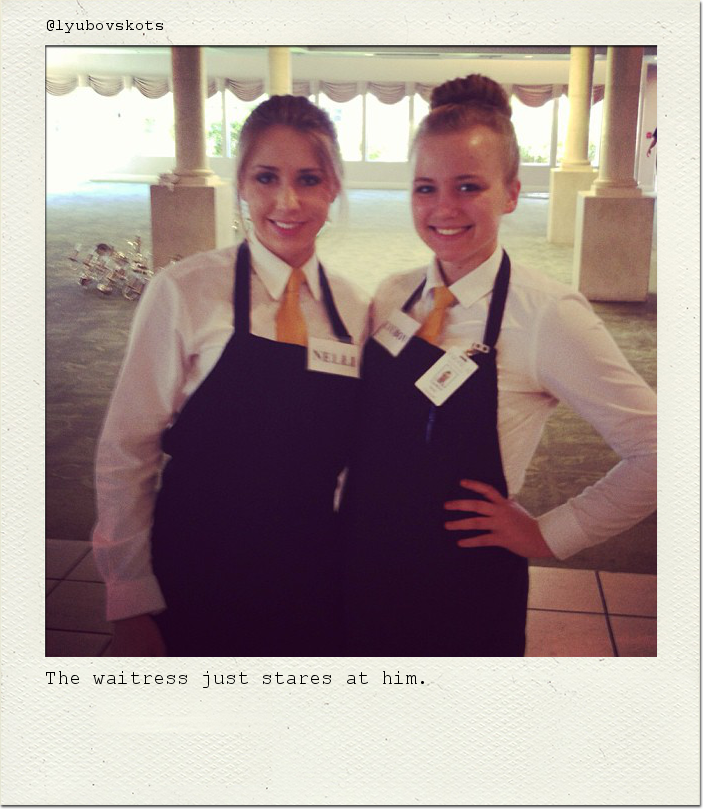 The waitress just stares at him.