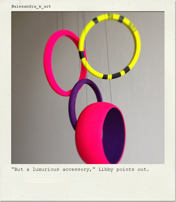 "But a luxurious accessory," Libby points out.