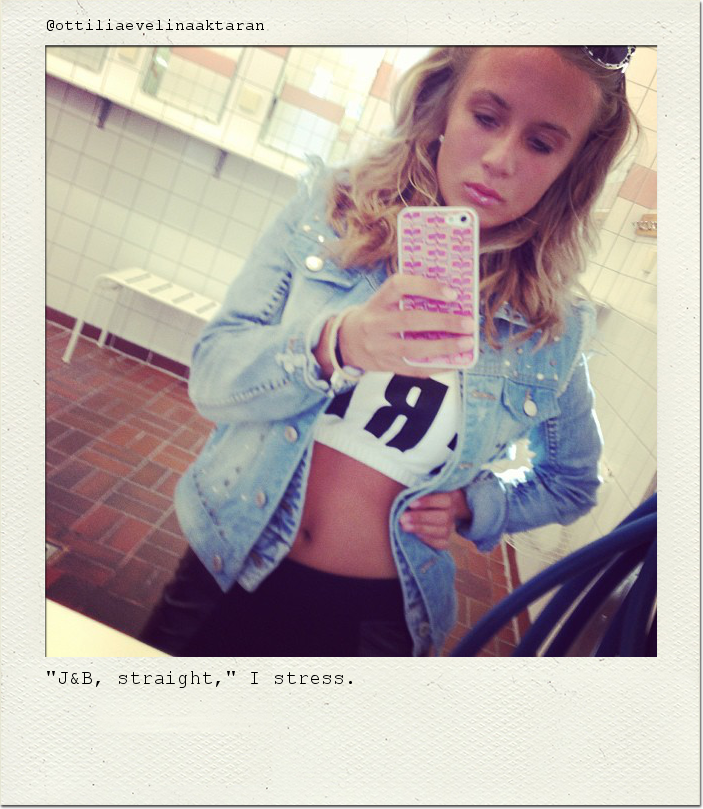 "J&B, straight," I stress.