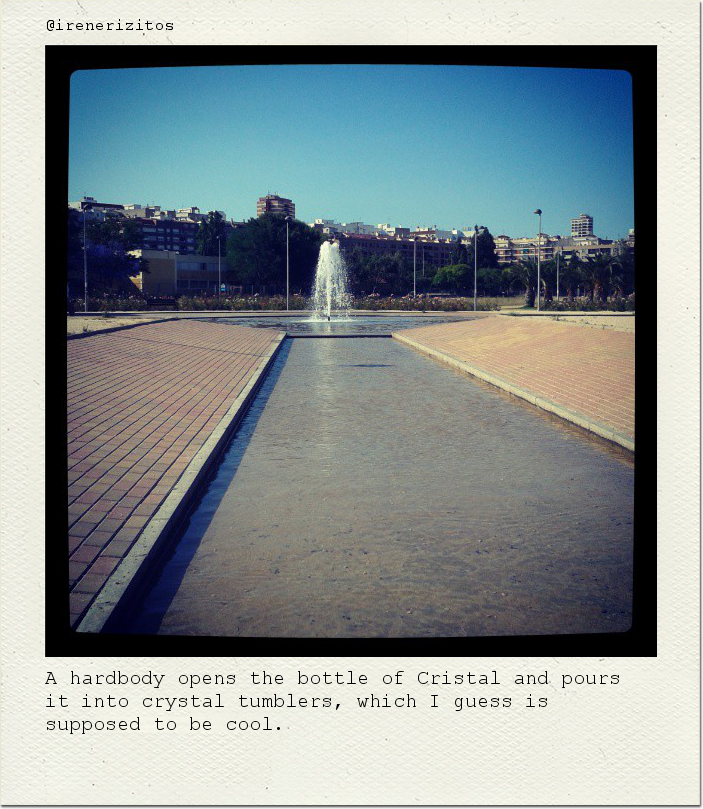 A hardbody opens the bottle of Cristal and pours it into crystal tumblers, which I guess is supposed to be cool.