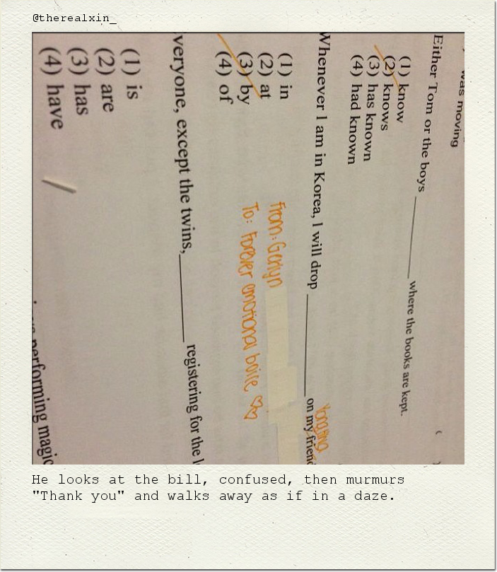 He looks at the bill, confused, then murmurs "Thank you" and walks away as if in a daze.