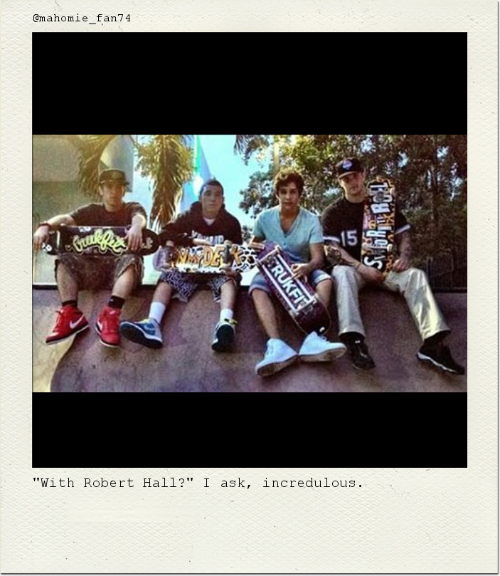 "With Robert Hall?" I ask, incredulous.