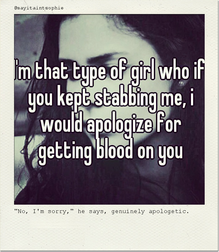 "No, I'm sorry," he says, genuinely apologetic.