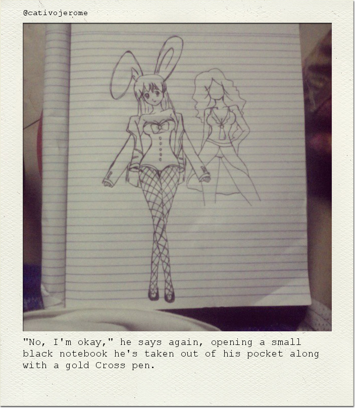 "No, I'm okay," he says again, opening a small black notebook he's taken out of his pocket along with a gold Cross pen.