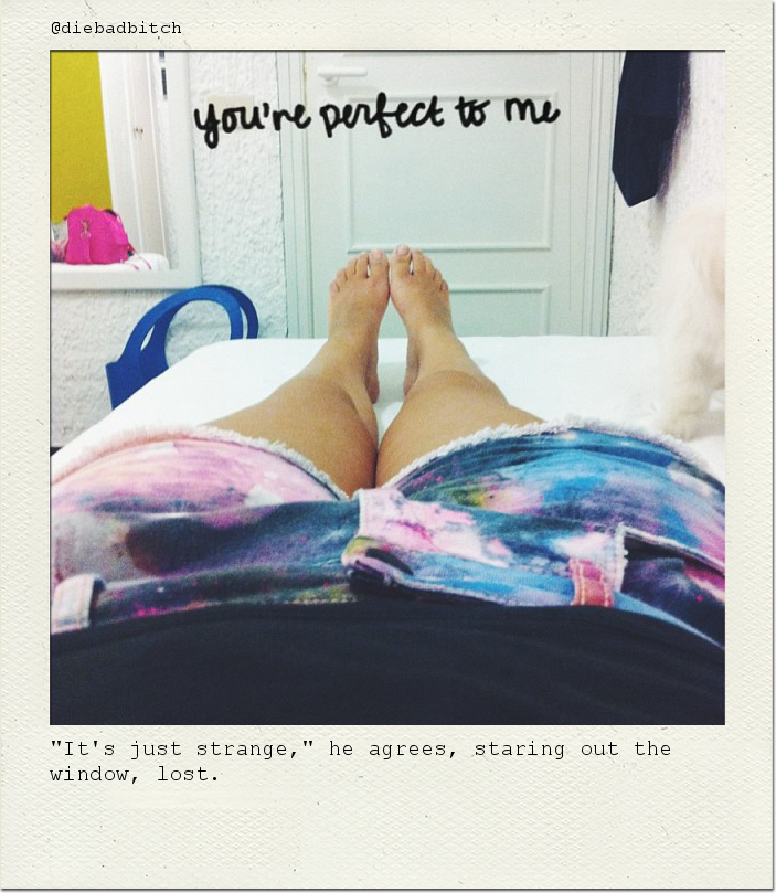 "It's just strange," he agrees, staring out the window, lost.