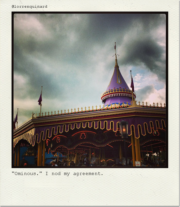 "Ominous." I nod my agreement.
