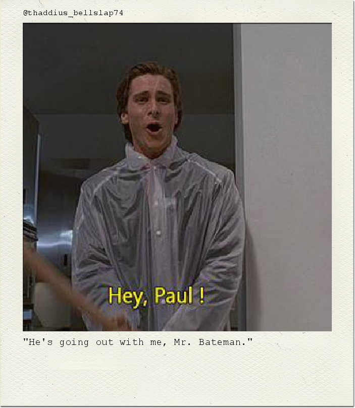 "He's going out with me, Mr. Bateman."