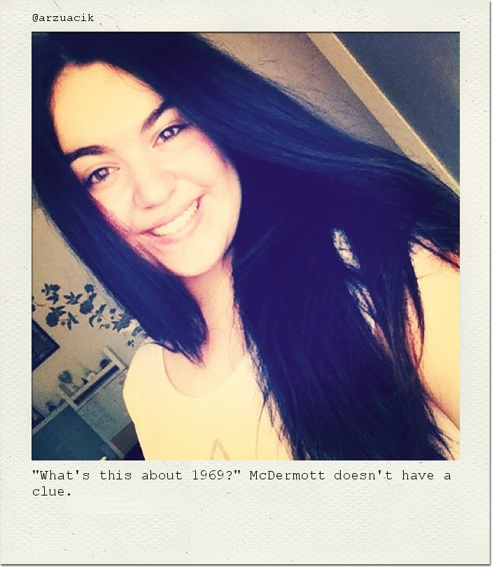 "What's this about 1969?" McDermott doesn't have a clue.