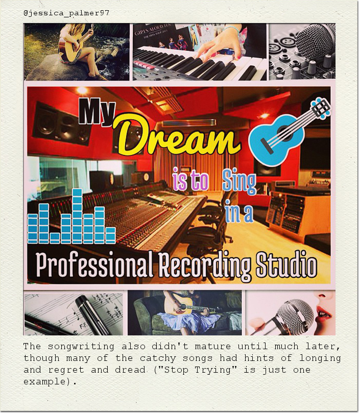 The songwriting also didn't mature until much later, though many of the catchy songs had hints of longing and regret and dread ("Stop Trying" is just one example).