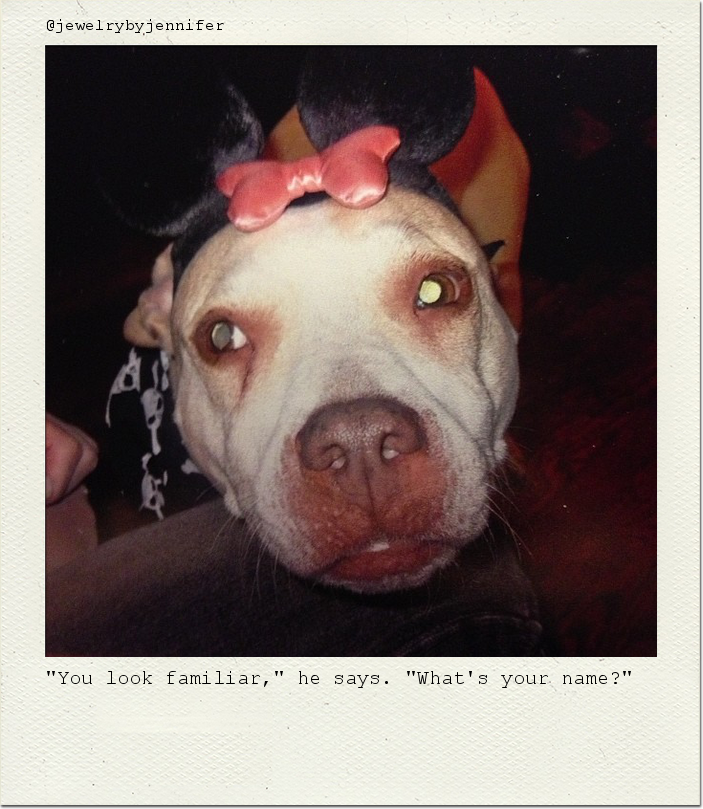 "You look familiar," he says. "What's your name?"