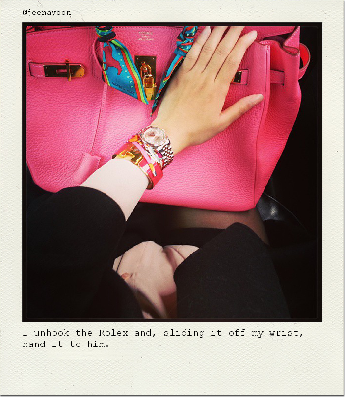 I unhook the Rolex and, sliding it off my wrist, hand it to him.